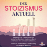 Der Stoizismus aktuell (Audiobook)